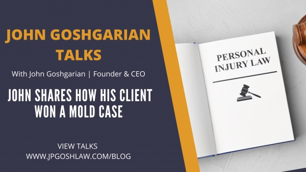 John Goshgarian Talks Episode 2.3 for Cooper City, Citizen - John Shares How His Client Won A Mold Case
