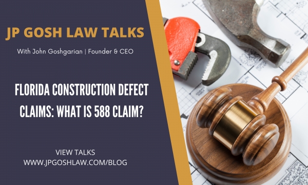 Florida Construction Defect Claims: What is 588 Claim for North Lauderdale, FL Citizens?