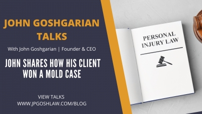John Goshgarian Talks Episode 2.3 for Sunrise, Citizen - John Shares How His Client Won A Mold Case